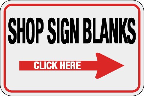Shop Sign Blanks